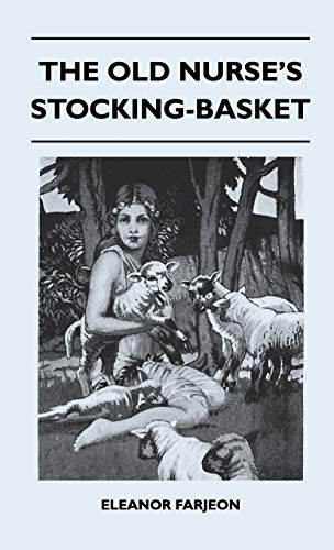 The Old Nurse's Stocking-Basket