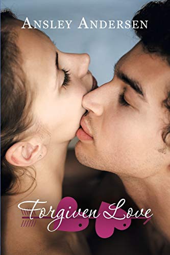 Forgiven Love
