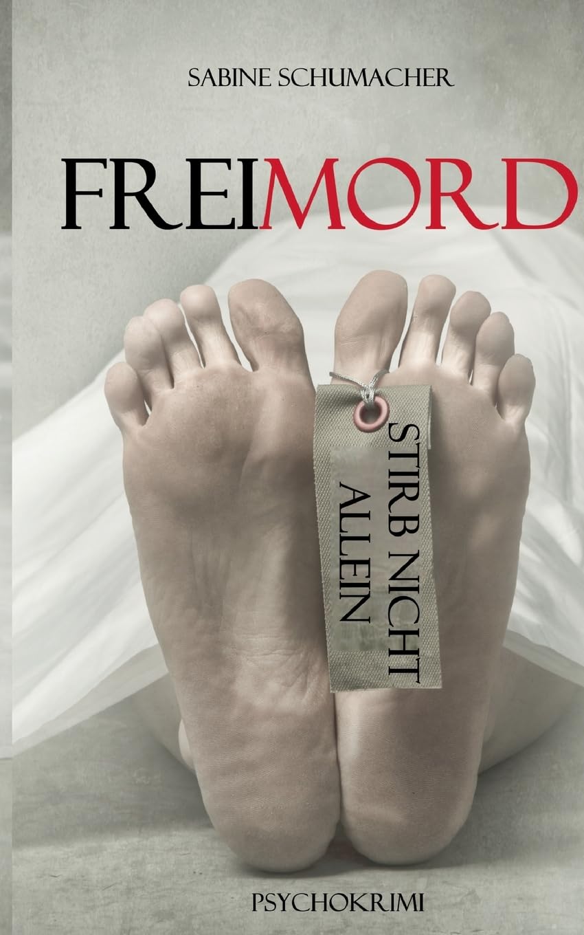 Freimord - Stirb nicht allein: Franz Branntweins sechster Fall (Franz Branntwein ermittelt)
