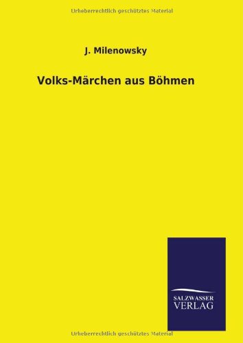 Volks-Märchen aus Böhmen