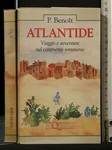 Atlantide. Viaggio e avventure nel continente sommerso (Acquarelli)