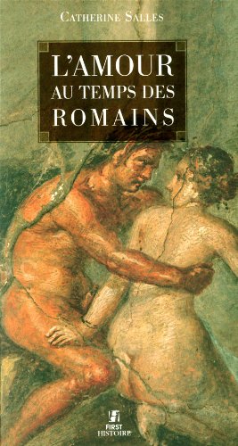 L'amour Au Temps Des Romains
