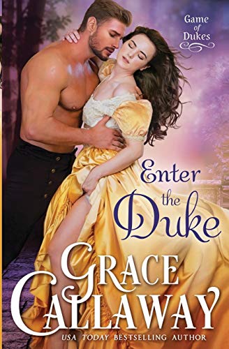 Enter the Duke (Game of Dukes, Band 2)