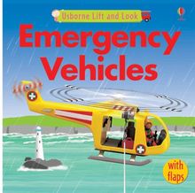 Emergency Vehicles (Lift and Look)