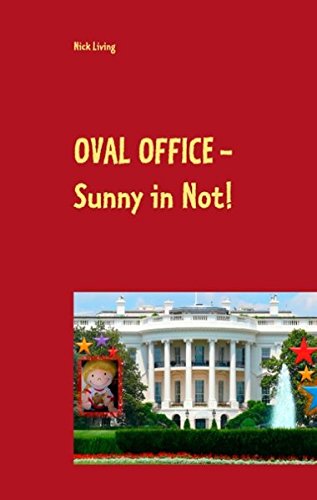 OVAL OFFICE - Sunny in Not!: Sunny's Hollywoodstern 9