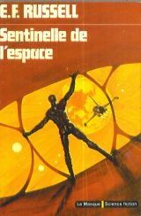 Sentinelle de l'espace de Richard Chomet Eric Frank Russell  | Livre | état bon