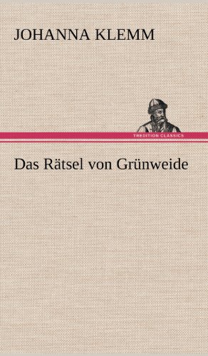 Das Rätsel von Grünweide