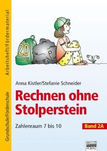 Kistler, Anna; Schneider, Stefanie, Bd.2A : Zahlenraum 7 bis 10