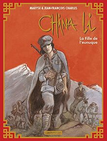 China Li. Vol. 3. La fille de l'eunuque