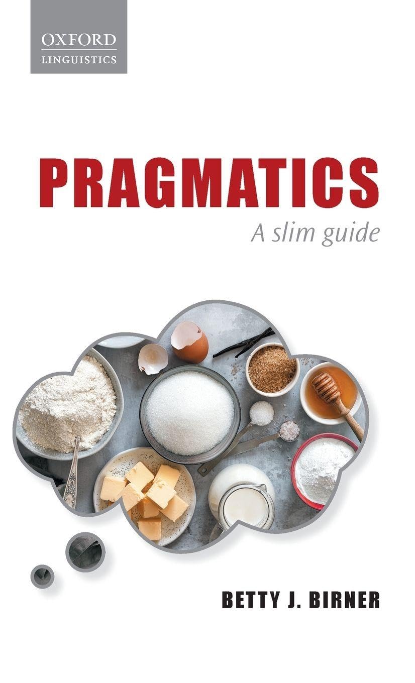 Pragmatics: A Slim Guide