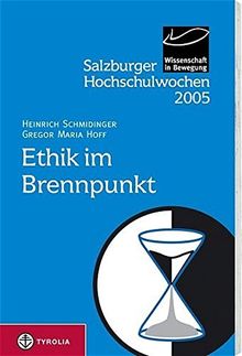 Salzburger Hochschulwochen / Ethik im Brennpunkt