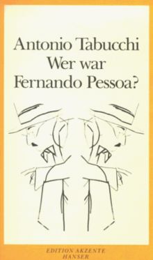 Wer war Fernando Pessoa?