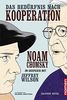 Das Bedürfnis nach Kooperation: Graphic Novel: Noam Chomsky im Gespräch mit Jeffrey Wilson