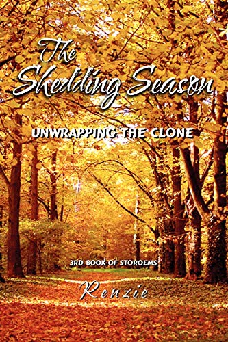 The Shedding Season: Unwrapping the Clone