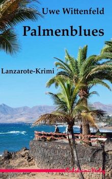 Palmenblues: Lanzarote-Krimi