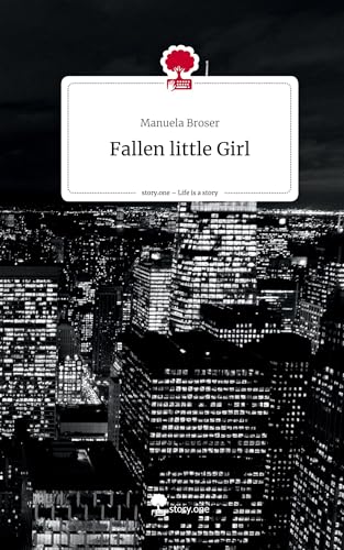 Fallen little Girl. Life is a Story - story.one