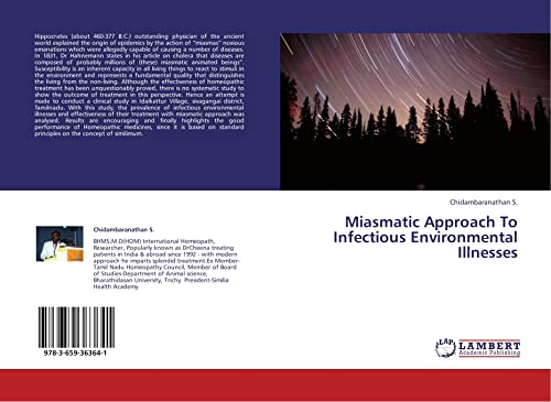 Miasmatic Approach To Infectious Environmental Illnesses