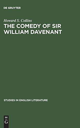 The comedy of Sir William Davenant (Studies in English Literature, 24, Band 24)