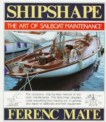 Shipshape: The Art of Sailboat Maintenance (Albatross)