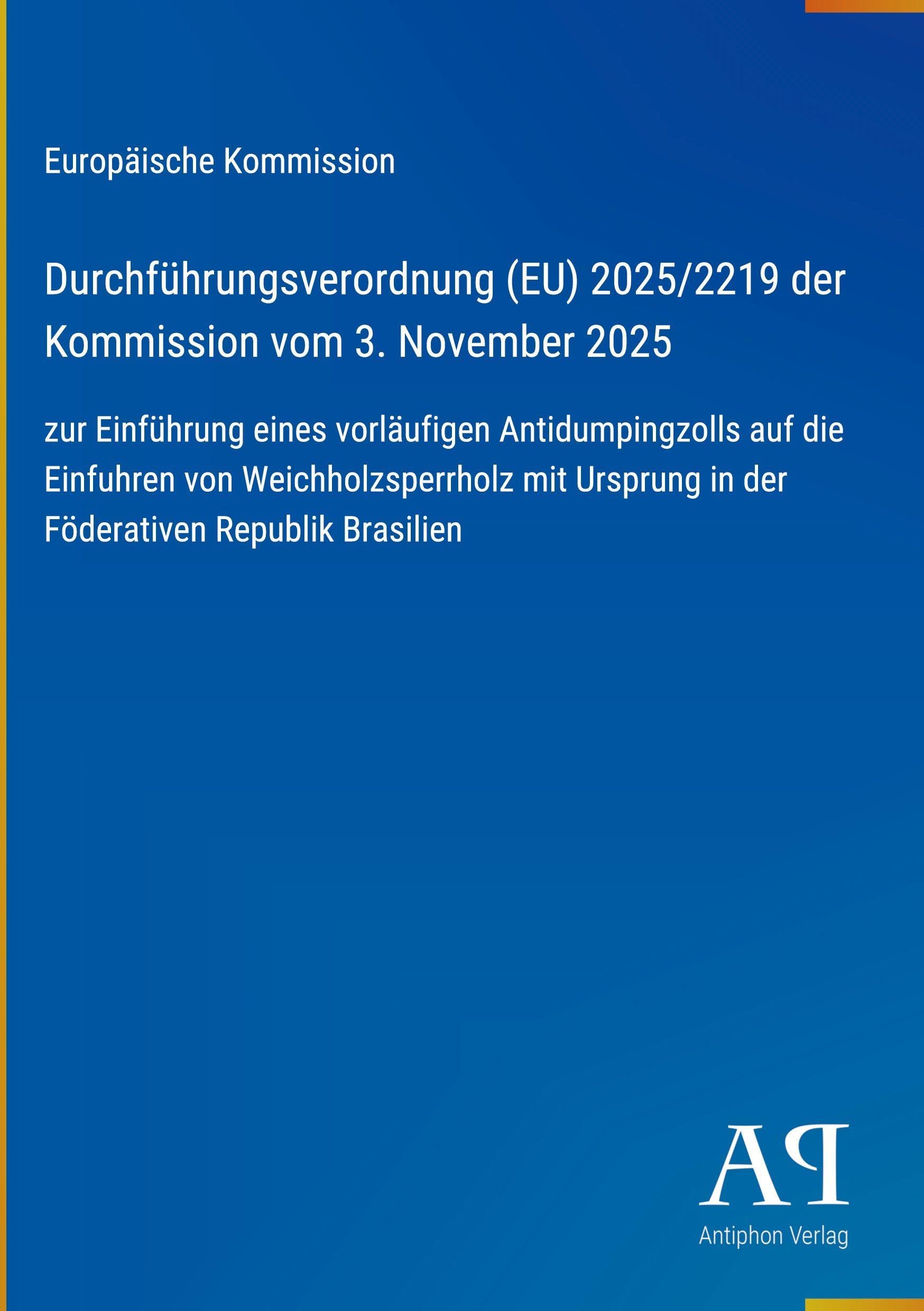 Durchführungsverordnung (EU) 2025/2219 der Kommission vom 3. November 2025