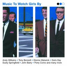Music to Watch Girls By