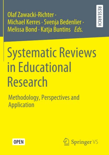 Systematic Reviews in Educational Research: Methodology, Perspectives and Application