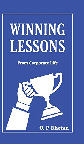 Winning Lessons: From Corporate Life
