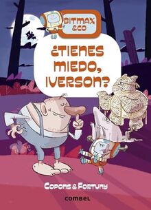 ¿Tienes miedo, Iverson? (Bitmax & Co., Band 11)