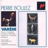 Boulez-Edition: Varese