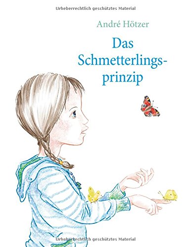 Das Schmetterlingsprinzip