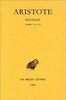 Aristote, Politique: Livres V-VI: Tome II, 2e Partie: Livres V-VI (Collection Des Universites De France Serie Grecque, Band 221)