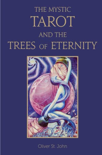The Mystic Tarot and the Trees of Eternity