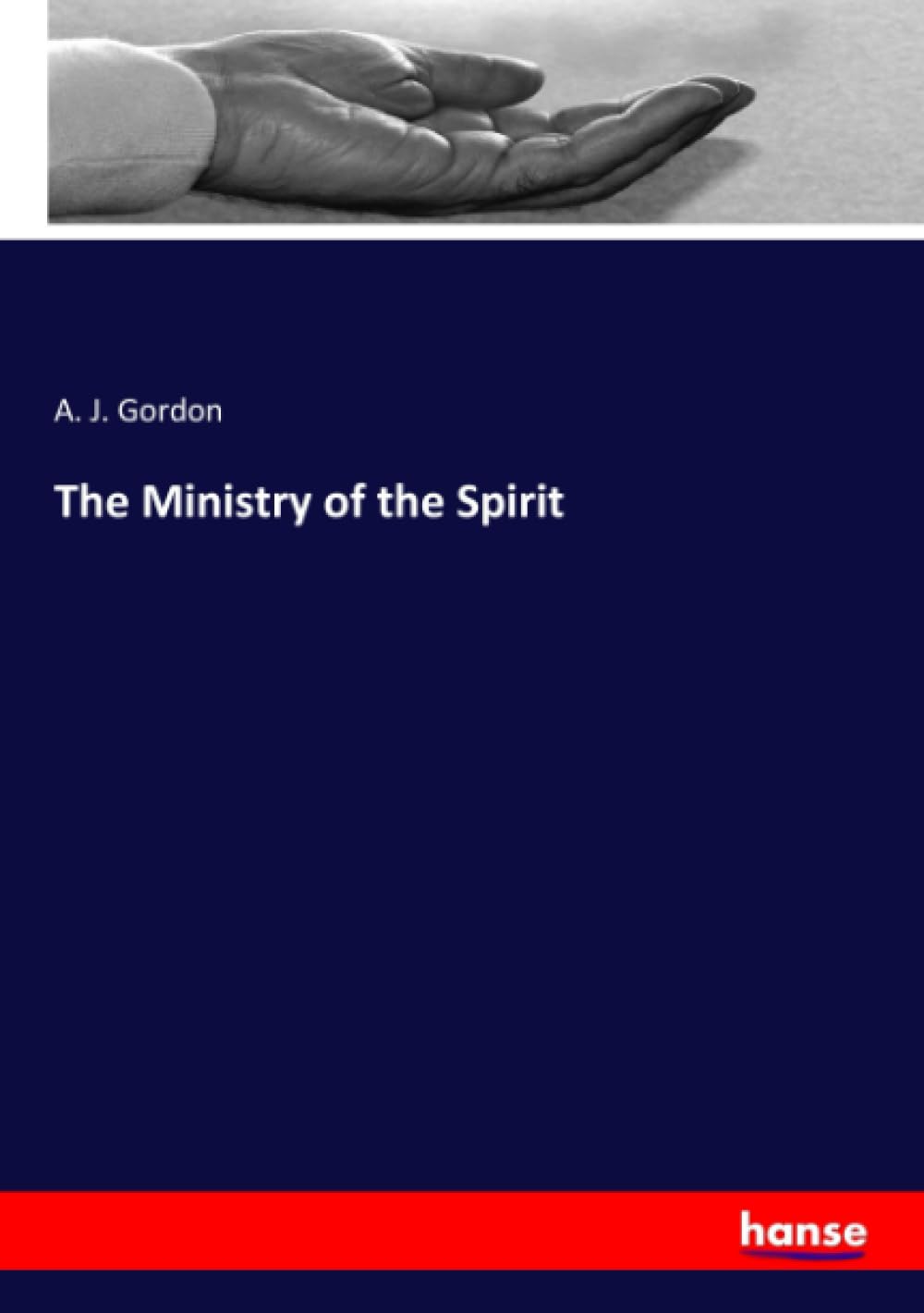 The Ministry of the Spirit: DE