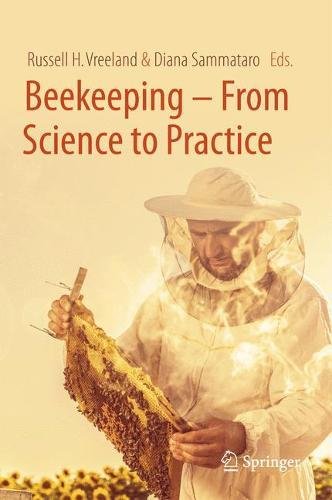 Beekeeping - From Science to Practice