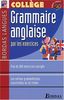 Bordas langues : Grammaire anglaise par les exercices, collège