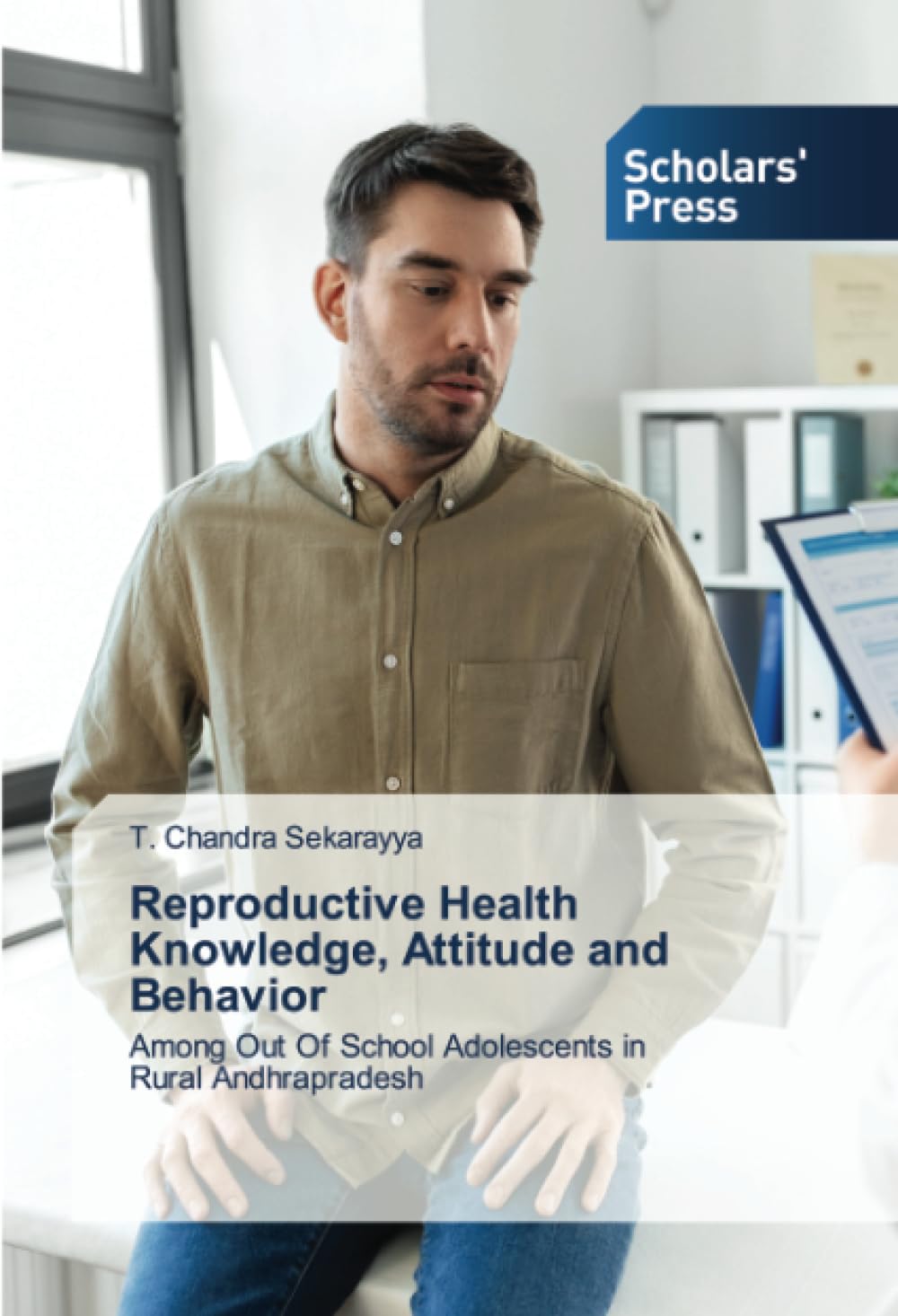 Reproductive Health Knowledge, Attitude and Behavior: Among Out Of School Adolescents in Rural Andhrapradesh