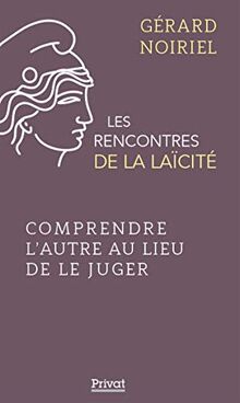 Comprendre l'autre au lieu de le juger