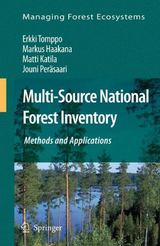 Multi-Source National Forest Inventory: Methods and Applications (Managing Forest Ecosystems)
