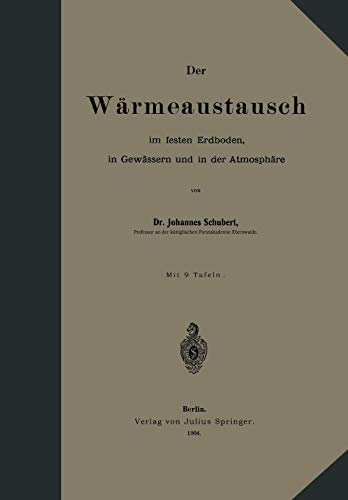 Der Wärmeaustausch im Festen Erdboden, in Gewässern und in der Atmosphäre
