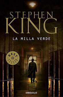 La milla verde (BEST SELLER, Band 26200)