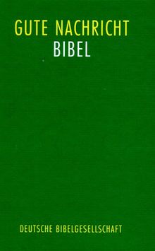Bibelausgaben, Die Gute Nachricht Bibel (Bible)