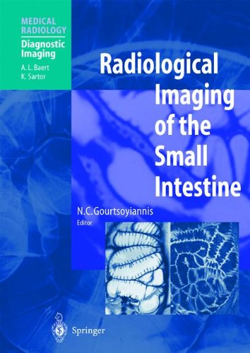 Radiological Imaging of the Small Intestine (Medical Radiology)