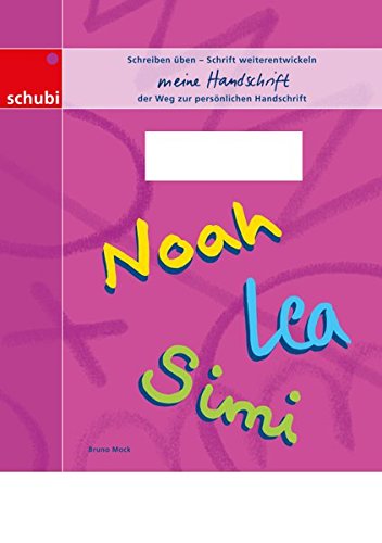 Meine Handschrift: der Weg zur persönlichen Handschrift