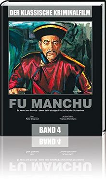 Dr. Fu Manchu: Kriminalfilm Band 4