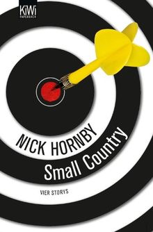 Small Country: Vier Storys. Not a Star, Otherwise Pandemonium, Small Country and Nipple Jesus