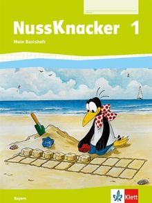 Der Nussknacker / Basisheft 1. Schuljahr: Ausgabe für Bayern