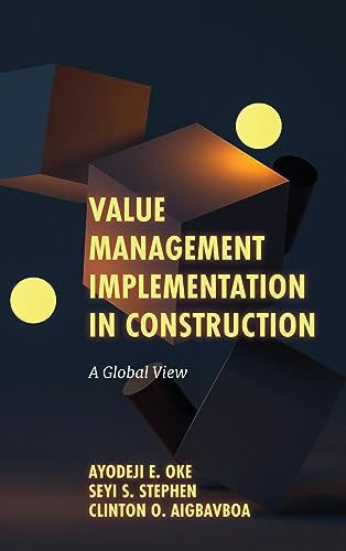 Value Management Implementation in Construction: A Global View