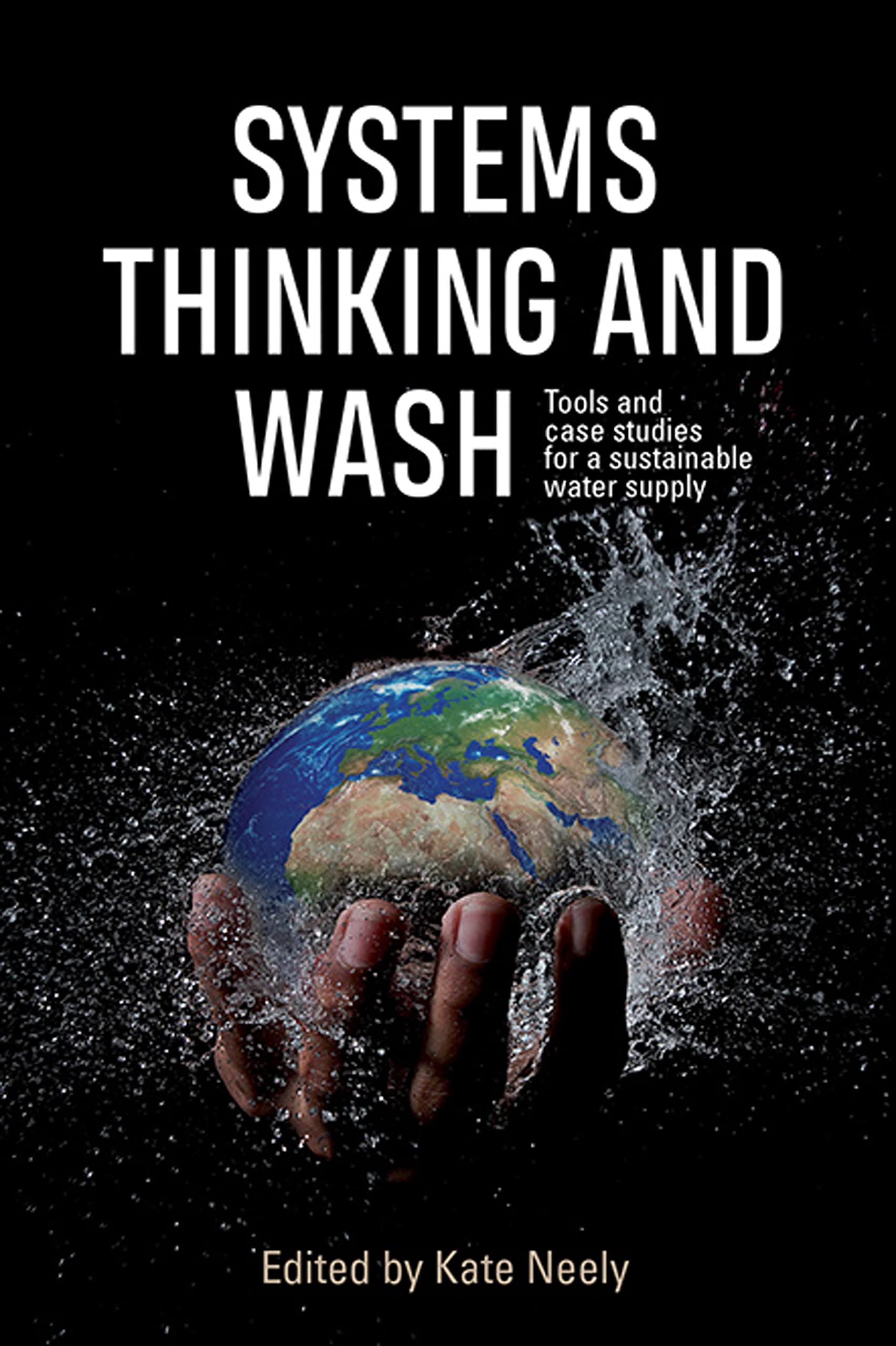 unbekannt Systems Thinking And Wash, Tools And Case Studies For A Sustainable Water Supply