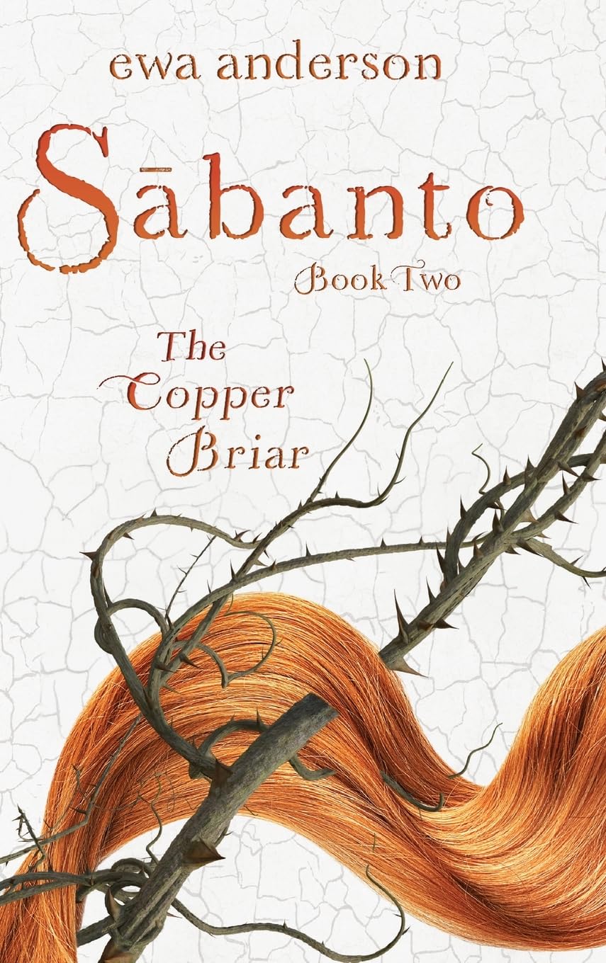 Sabanto: The Copper Briar