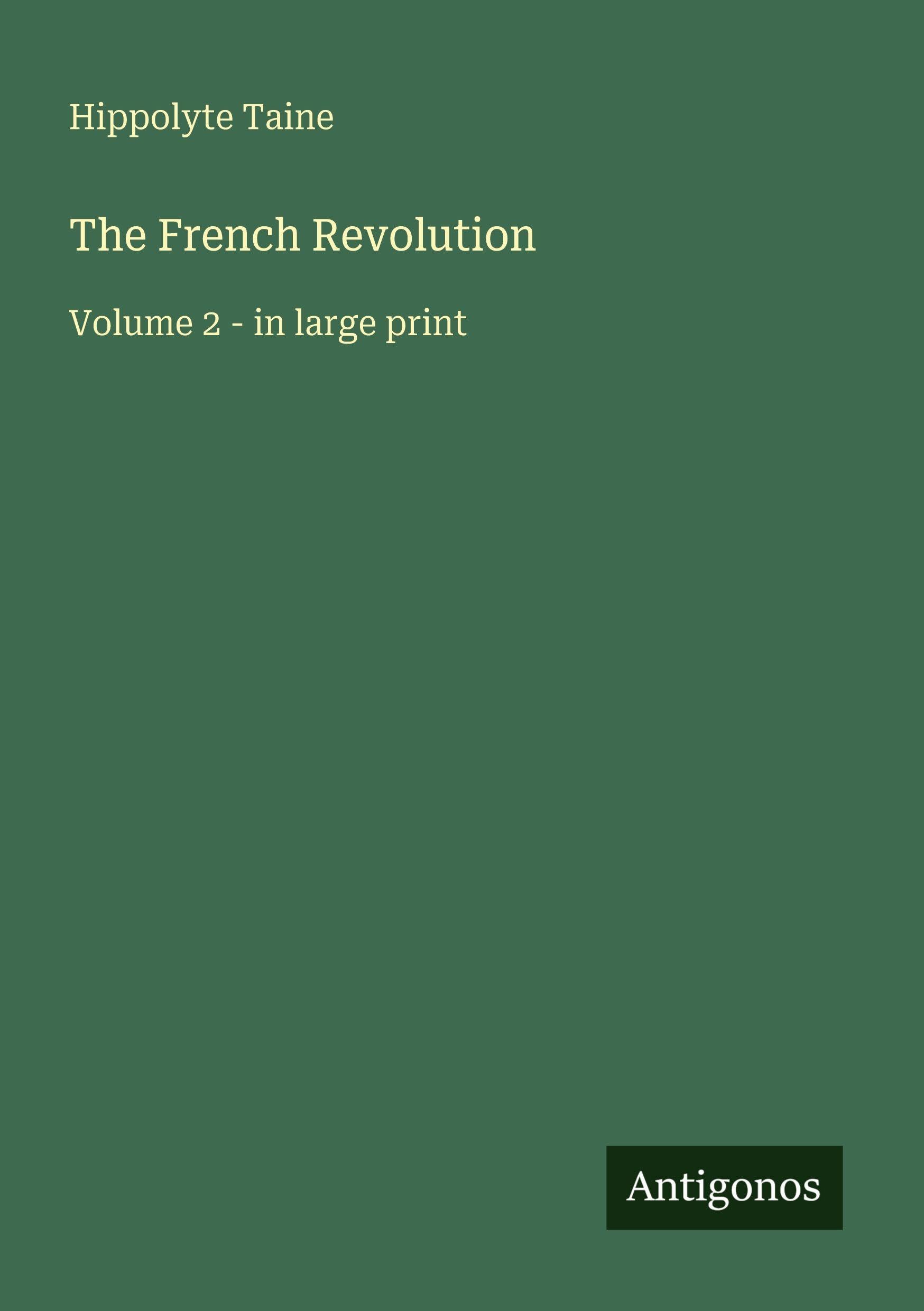 The French Revolution: Volume 2 - in large print